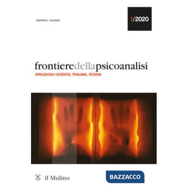 Frontiere della psicoanalisi (2020). Vol. 1