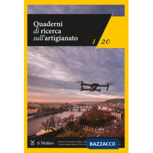 Quaderni di ricerca sull'artigianato (2020). Vol. 1