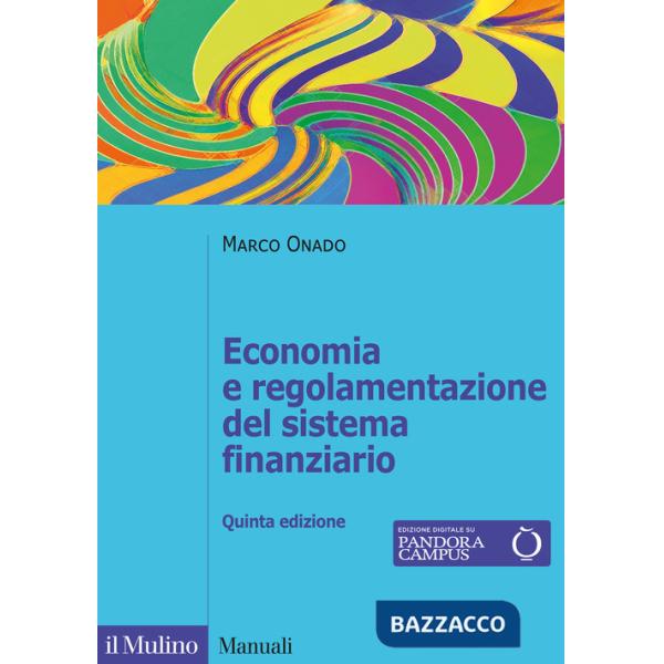 Economia e regolamentazione del sistema finanziario
