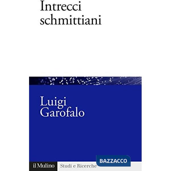 Intrecci schmittiani