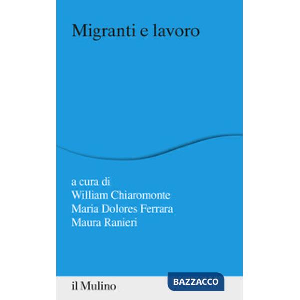 Migranti e lavoro
