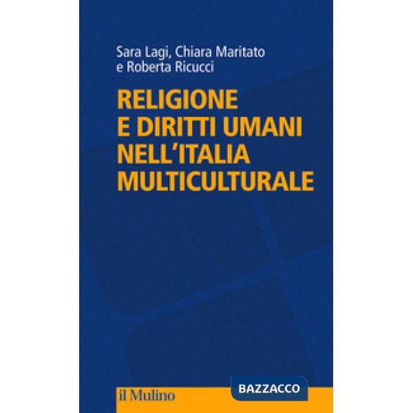 Religione e diritti umani nell'Italia multiculturale
