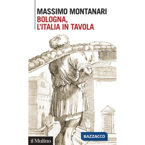 Bologna, l'Italia in tavola