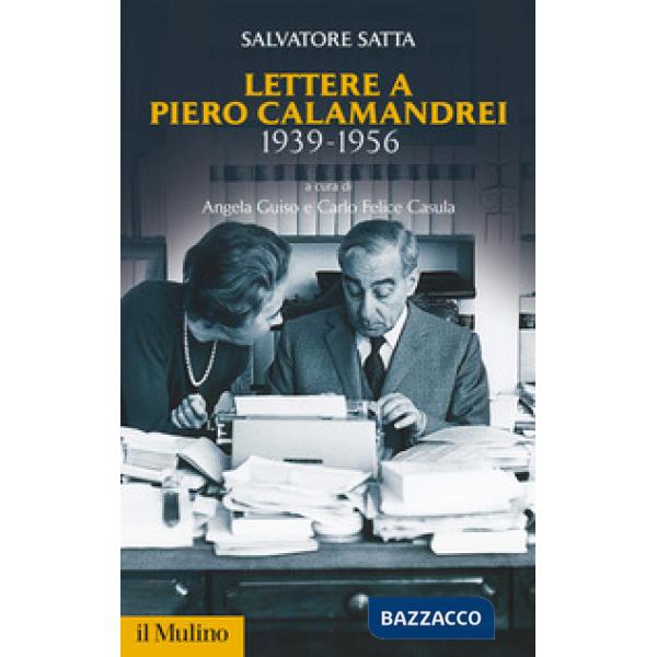 Lettere a Piero Calamandrei 1939-1956