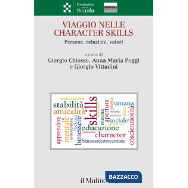 Viaggio nelle character skills. Persone, relazioni, valori