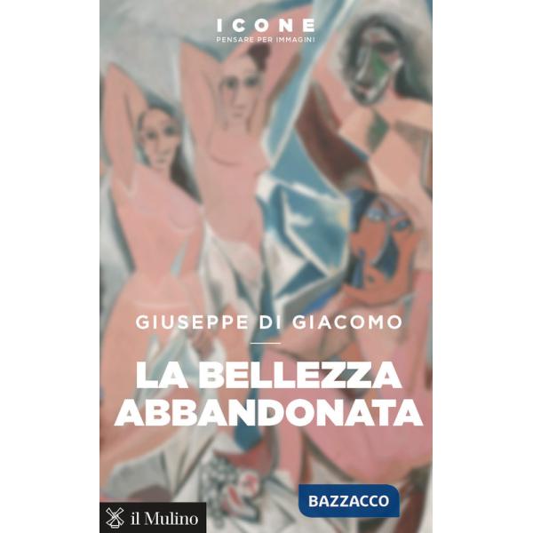 Bellezza abbandonata (La)