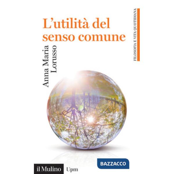 Utilità del senso comune (L')