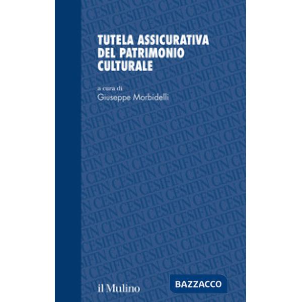 Tutela assicurativa del patrimonio culturale