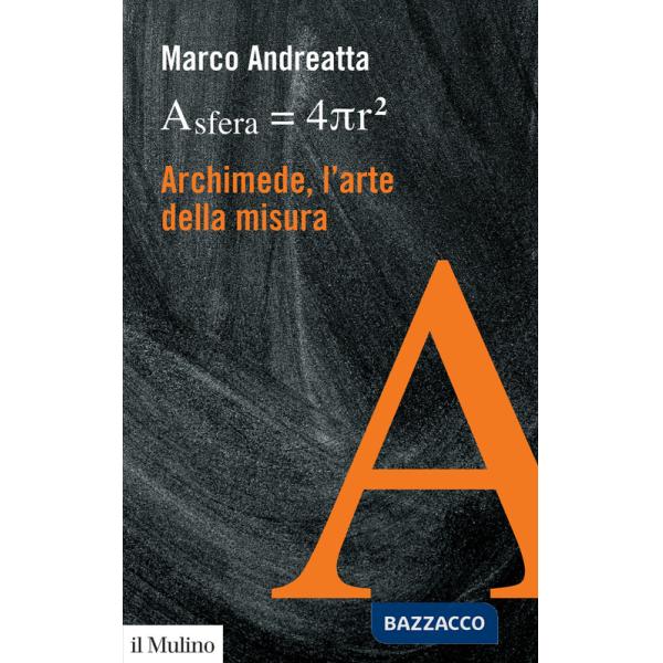 Archimede, l'arte della misura