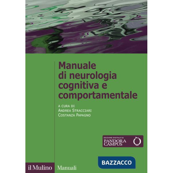 Manuale di neurologia cognitiva e comportamentale