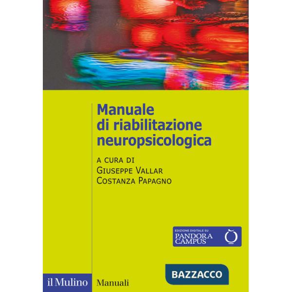 Manuale di riabilitazione neuropsicologica