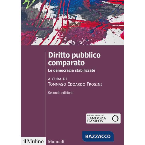 Diritto pubblico comparato. Le democrazie stabilizzate
