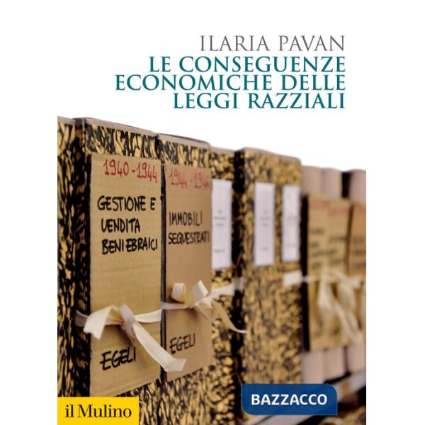 Conseguenze economiche delle leggi razziali (Le)