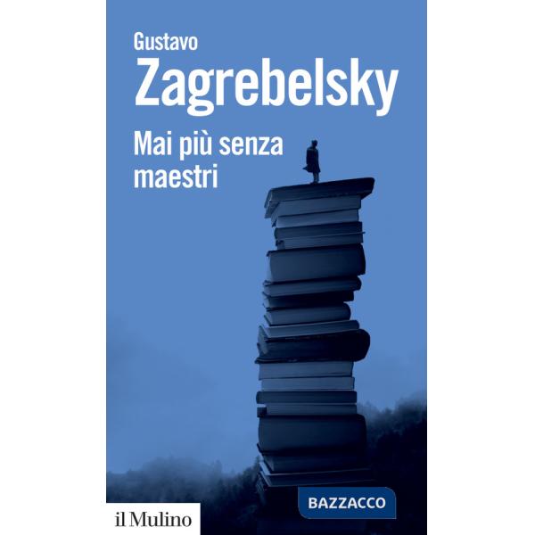 Mai più senza maestri