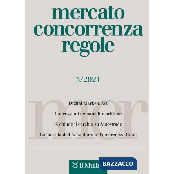 Mercato concorrenza regole (2021). Vol. 3