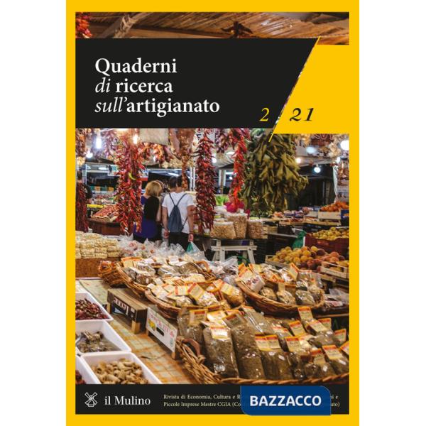 Quaderni di ricerca sull'artigianato (2021). Vol. 2