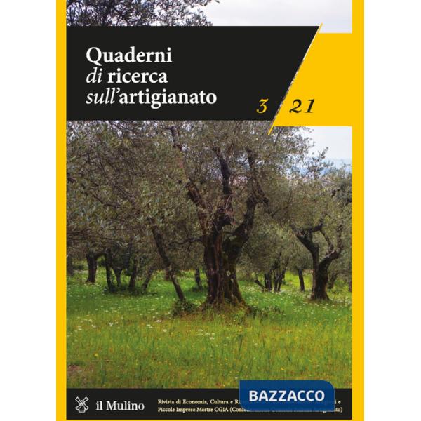 Quaderni di ricerca sull'artigianato (2021). Vol. 3