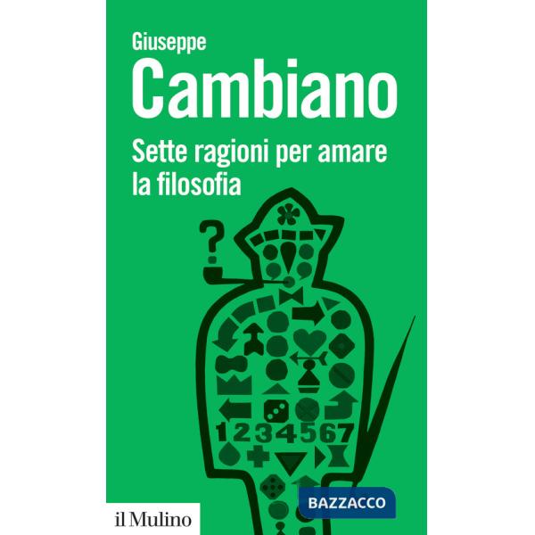 Sette ragioni per amare la filosofia