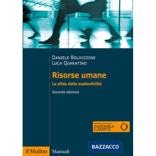 Risorse umane. La sfida della sostenibilità. Nuova ediz.