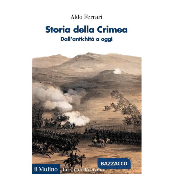 Storia della Crimea. Dall'antichità a oggi