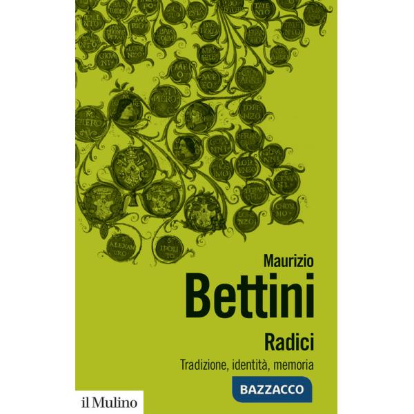 Radici. Tradizioni, identità, memoria