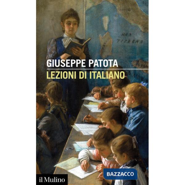 Lezioni di italiano. Conoscere e usare bene la nostra lingua