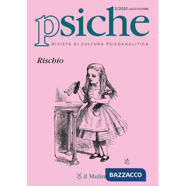 Psiche. Rivista di cultura psicoanalitica (2022). Vol. 2