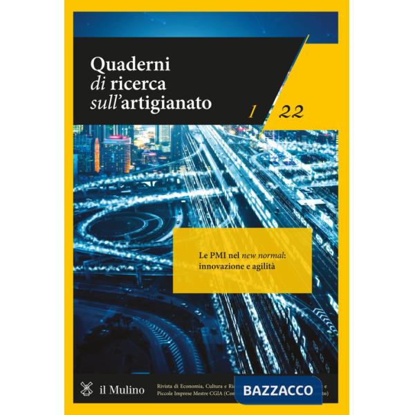 Quaderni di ricerca sull'artigianato (2022). Vol. 1