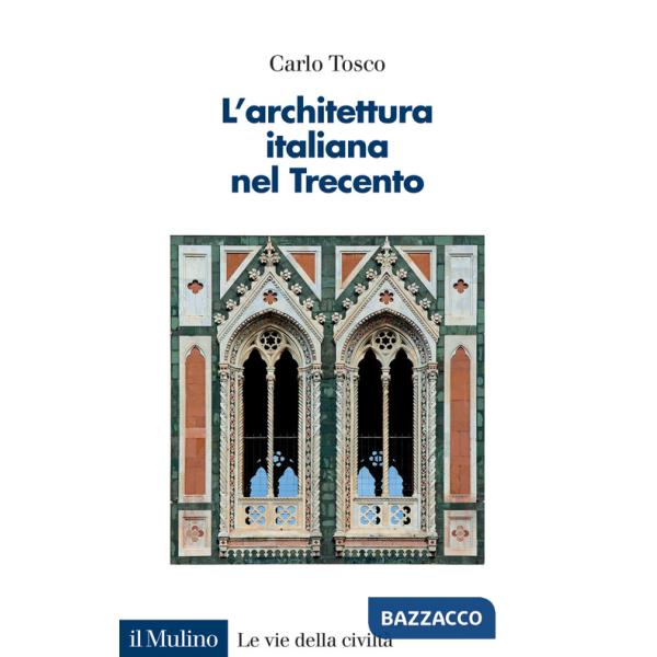 Architettura italiana nel Trecento (L')
