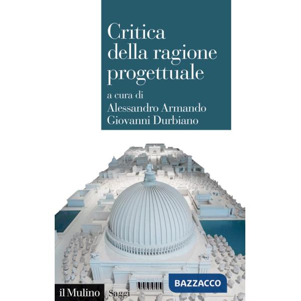 Critica della ragione progettuale