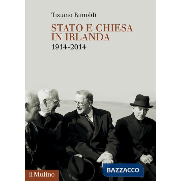 Stato e Chiesa in Irlanda. 1914-2014