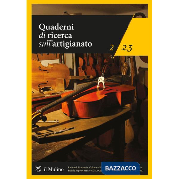 Quaderni di ricerca sull'artigianato (2023). Vol. 2