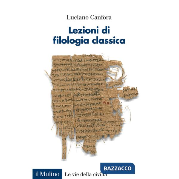 Lezioni di filologia classica