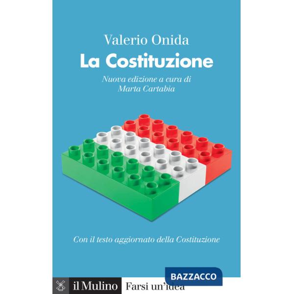 Costituzione. Nuova ediz. (La)