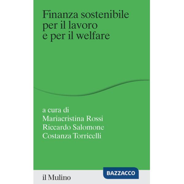 Finanza sostenibile per il lavoro e per il welfare