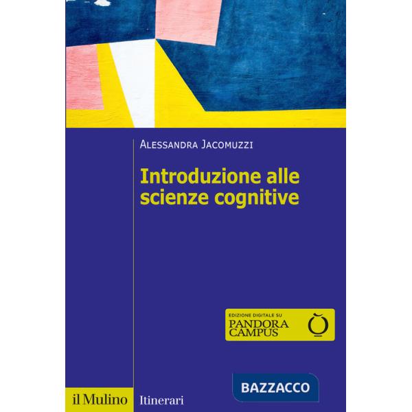 Introduzione alle scienze cognitive