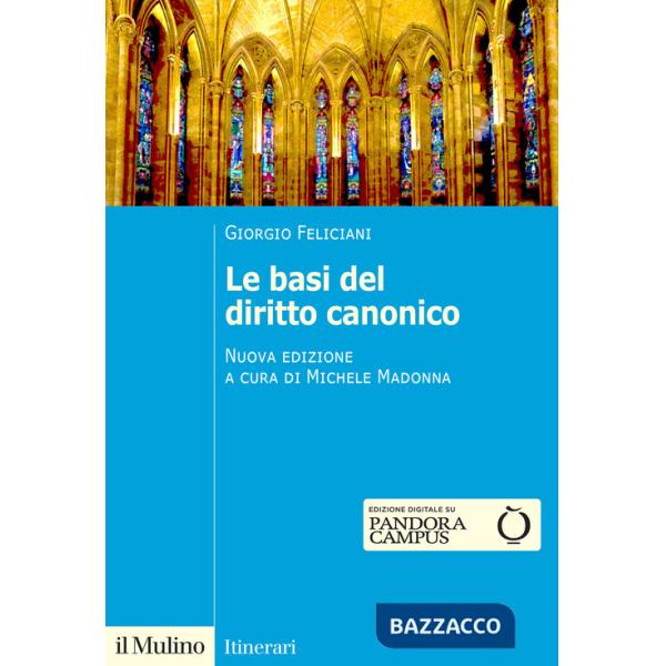 Basi del diritto canonico. Dopo il codice del 1983 (Le)