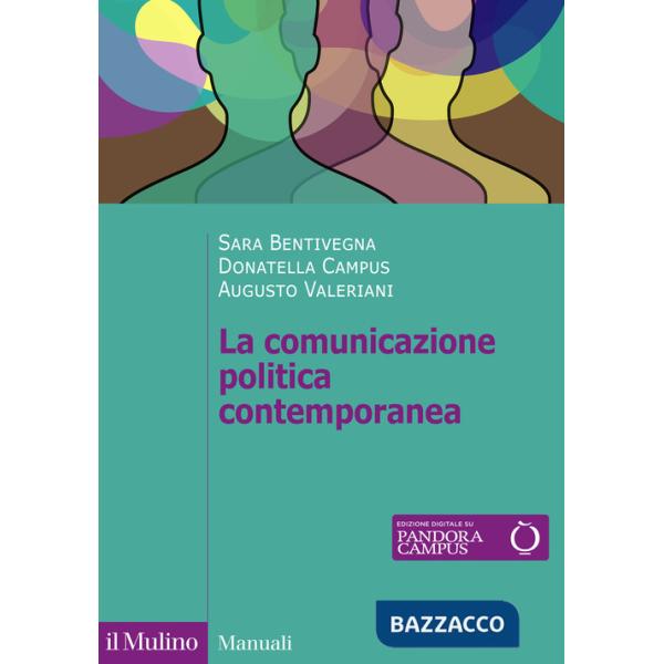 Comunicazione politica contemporanea (La)
