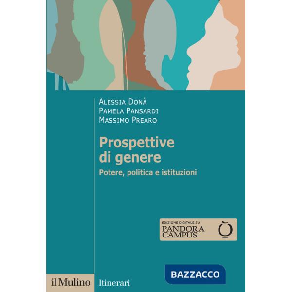 Prospettive di genere. Potere, politica e istituzioni