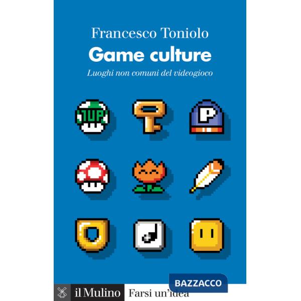 Game culture. Luoghi non comuni del videogioco