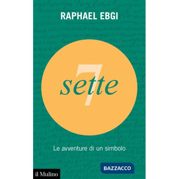 Sette. Le avventure di un simbolo