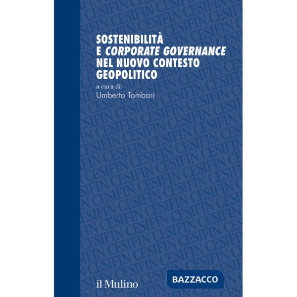 Sostenibilità e corporate governance nel nuovo contesto geopolitico