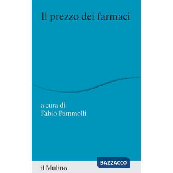 Prezzo dei farmaci (Il)