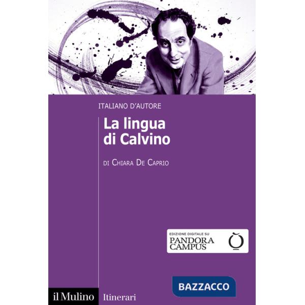 Lingua di Calvino. Italiano d'autore (La)