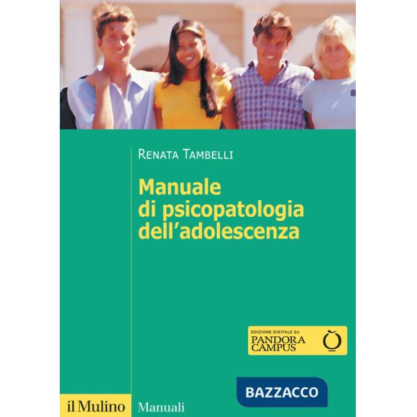 Manuale di psicopatologia dell'adolescenza