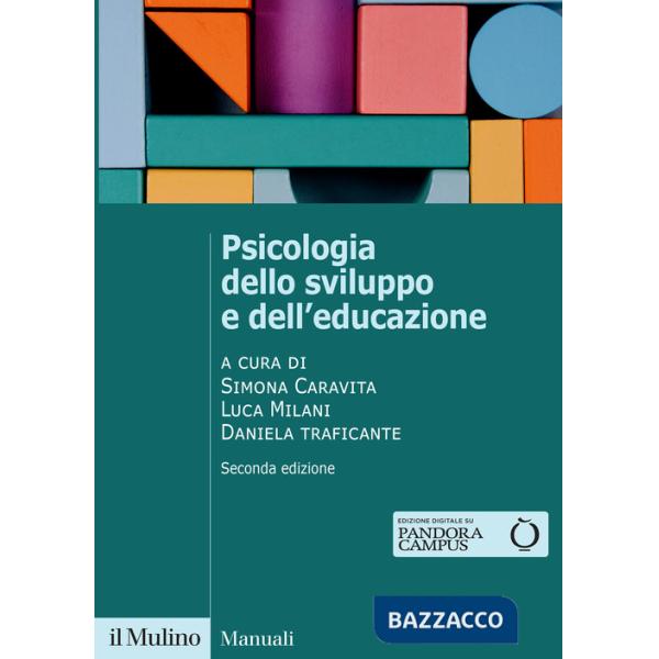 Psicologia dello sviluppo e dell'educazione. Nuova ediz.