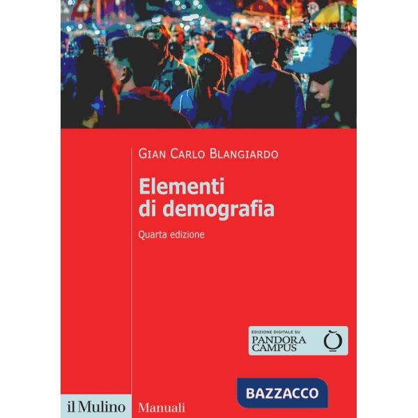 Elementi di demografia. Nuova ediz.