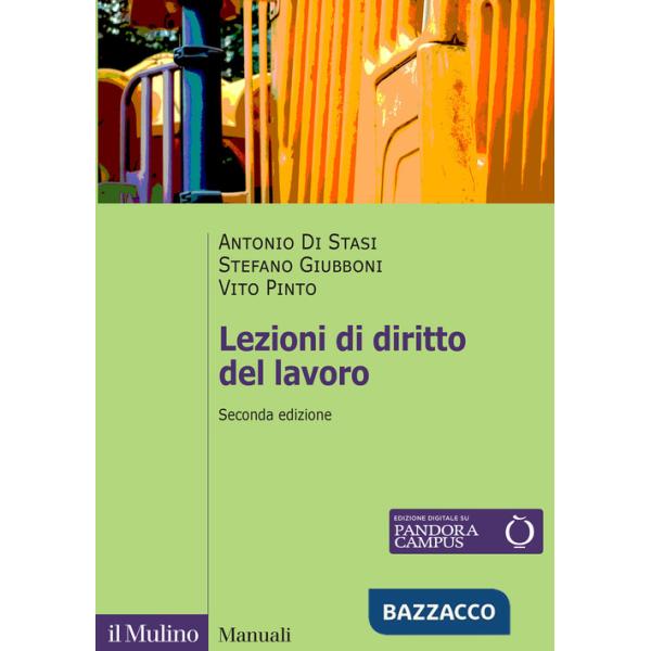 Lezioni di diritto del lavoro. Nuova ediz.