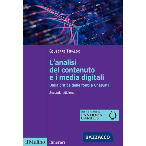 Analisi del contenuto e i media digitali. Dalla critica delle fonti a ChatGPT (L')