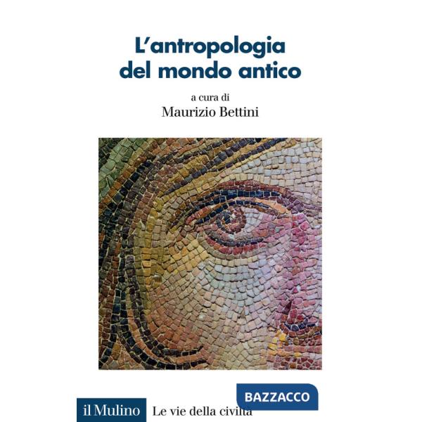 Antropologia del mondo antico (L')